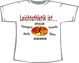 Leichtathletik ist: Gewinnen, Freunde, Spaß, T-Shirt weiß