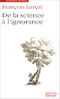 De la science � l'ignorance