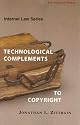 Internet Law Technological Complements to Copyright (Internet Law)