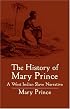 The History of Mary Prince: A West Indian Slave Narrative