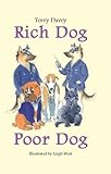 Rich dog, poor dog