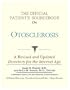 The Official Patient's Sourcebook on Otosclerosis: A Revised and Updated Directory for the Internet Age