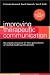 Search : Improving Therapeutic Communication: A Guide for Developing Effective Techniques