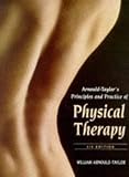 Principles and Practice of Physical Therapy