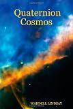 Quaternion Cosmos