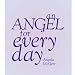 An Angel for Every Day