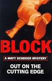 Out on the Cutting Edge: A Matthew Scudder Crime Novel
