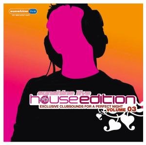 CD-Charts  Search : Sunshine Live Vol.3: House Edition