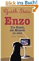 Enzo. Die Kunst, ein Mensch zu sein: Roman