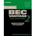 Cambridge BEC Vantage 2 Student's Book with Answers: Examination papers from University of Cambridge ESOL Examinations: Examination Papers from University ... ESOL Examinations (BEC Practice Tests)