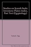 Studies on scarab seals. Vol.2, Scarab seals and their contribution to history in the early second millenium B.C.