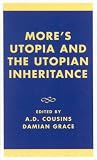 More's Utopia and Utopian Inheritance