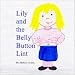 Lily and the Belly Button Lint