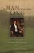 The Man Who Had Been King: The American Exile of Napoleon's Brother Joseph