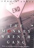 The Monkey Wrench Gang