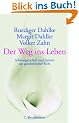 Der Weg ins Leben: Schwangerschaft und Geburt aus ganzheitlicher Sicht