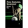 Pool Simplified, Somewhat