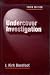 Book Undercover Investigation