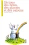 Dictons des betes, des plantes et des saisons (Le Francais retrouve) (French Edition)