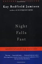 Night Falls Fast: Understanding Suicide