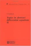 Topics in Abstract Differential Equations II (Pitman Research Notes in Mathematics Series,)