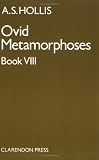 Metamorphoses: Bk.8 (Metamorphoses)