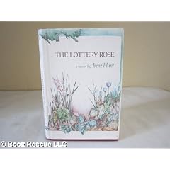 The Lottery Rose: A Novel