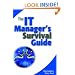 The IT Managers Survival Guide