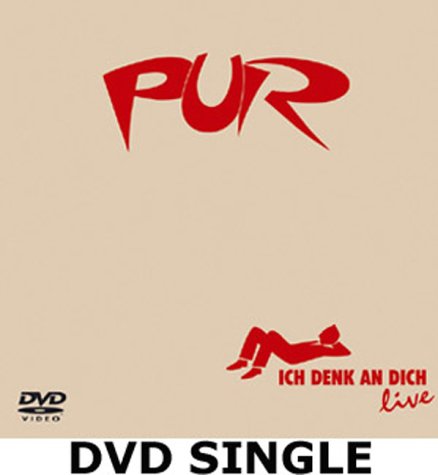 PUR - Ich denk an Dich (DVD Single)