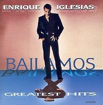 Bailamos: Greatest Hits