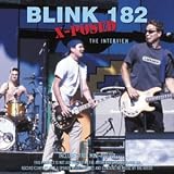 Blink 182 X-Posed