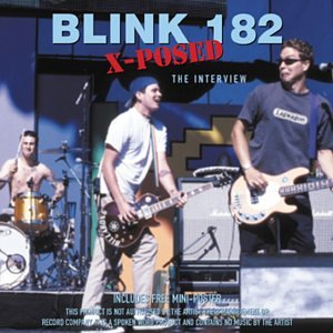 Blink 182 X-Posed