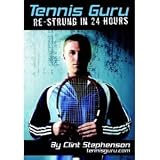 Tennis Guru: Re-Strung In 24 Hours DVD by Tennis Guru