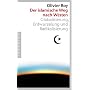 Der islamische Weg nach Westen: Globalisierung, Entwurzelung und Radikalisierung