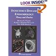 Infectious Disease Epidemiology: Theory and Practice