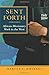 Sent Forth: African Missionary Work in the West (American Society of Missiology)
