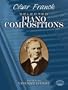 Cesar Franck: Selected Piano Compositions