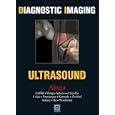 Diagnostic Imaging: Ultrasound (Diagnostic Imaging) by  Anil T. Ahuja, James F. Griffith, K. T. Wong, and Gregory E. Antonio