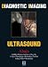 Books : Diagnostic Imaging: Ultrasound (Diagnostic Imaging)