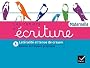 Les Cahiers d'�criture �d. 2011 - Maternelle Cahier 1, Gestion espace, Lat�ralit�, tenue de crayon