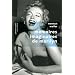 M�moires imaginaires de Marilyn