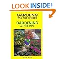 Gardens for the Senses: Gardening As Therapy