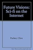 Sci-fi and the Internet