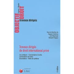 Travaux dirig�s de droit international priv�