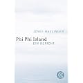 Phi Phi Island: Ein Bericht