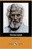 Thomas Carlyle (Dodo Press)