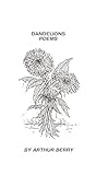 Dandelions : poems