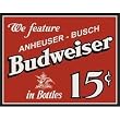 Budweiser 15 cents In Bottles Metal Tin Sign Nostalgic