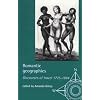 Romantic Geographies: Discourses of Travel, 1775-1844 (Exploring Travel)