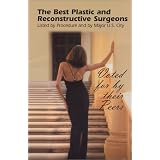 The Best Plastic and Reconstructive Surgeons